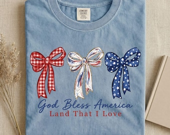 Comfort Colors® God Bless America Patriotic Bow Shirt, Land That I Love Tee, 4th of July 1776 2026 Tshirt, 250th Anniversary Tee for Women