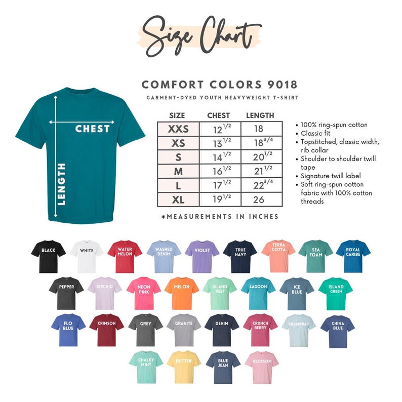 May include: A size chart for Comfort Colors 9018 garment-dyed youth heavyweight t-shirts. The chart includes chest and length measurements in inches for sizes XXS to XL. A teal t-shirt is shown with measurement lines. Various t-shirt colors are displayed.