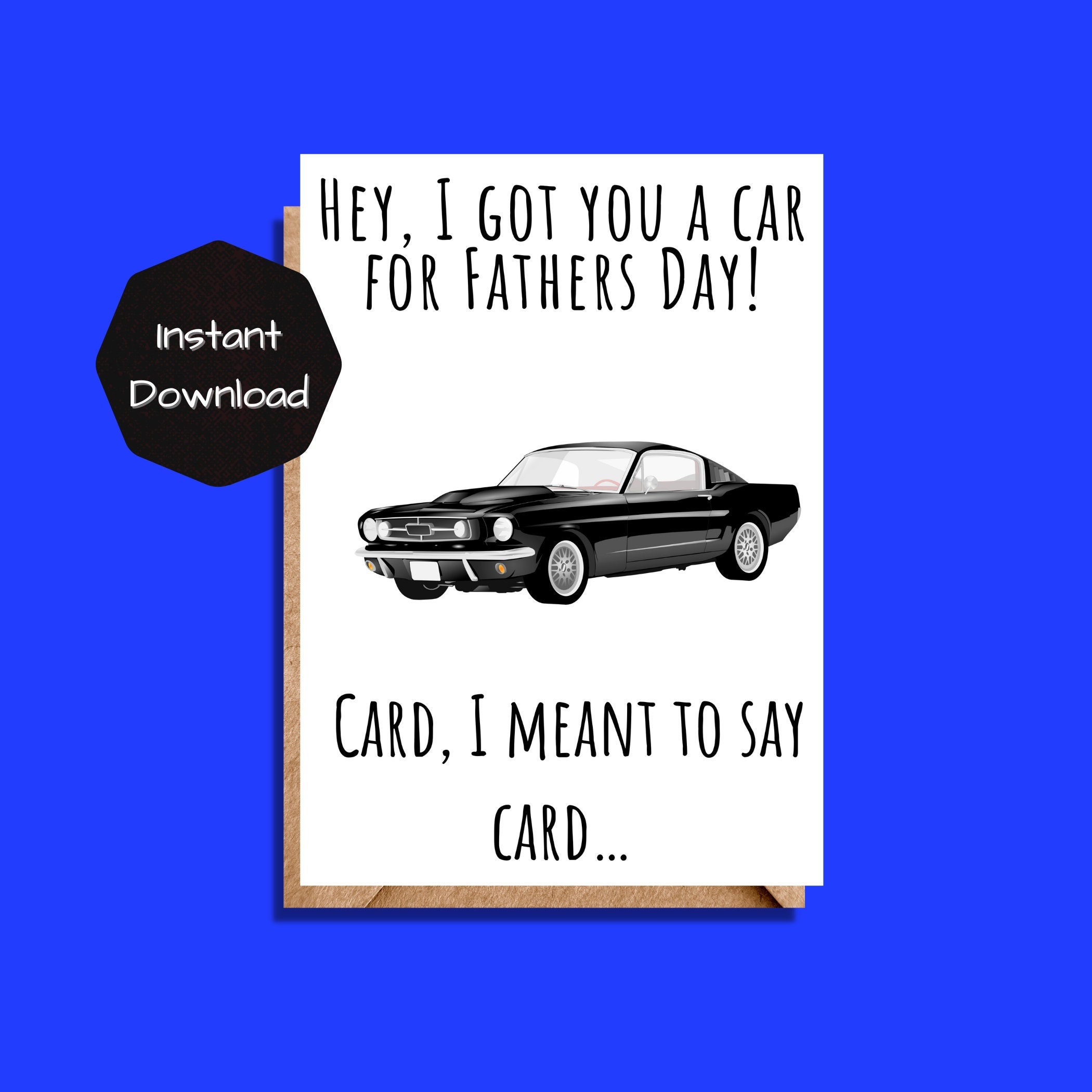 Printable Father's Day Card, Funny Card for Dad, Downloadable Instant ...