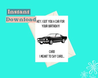 Instant Download Birthday Card, Funny Car Lover Birthday card, Birthday Card For Him, Print at home, Printable birthday card, card for him