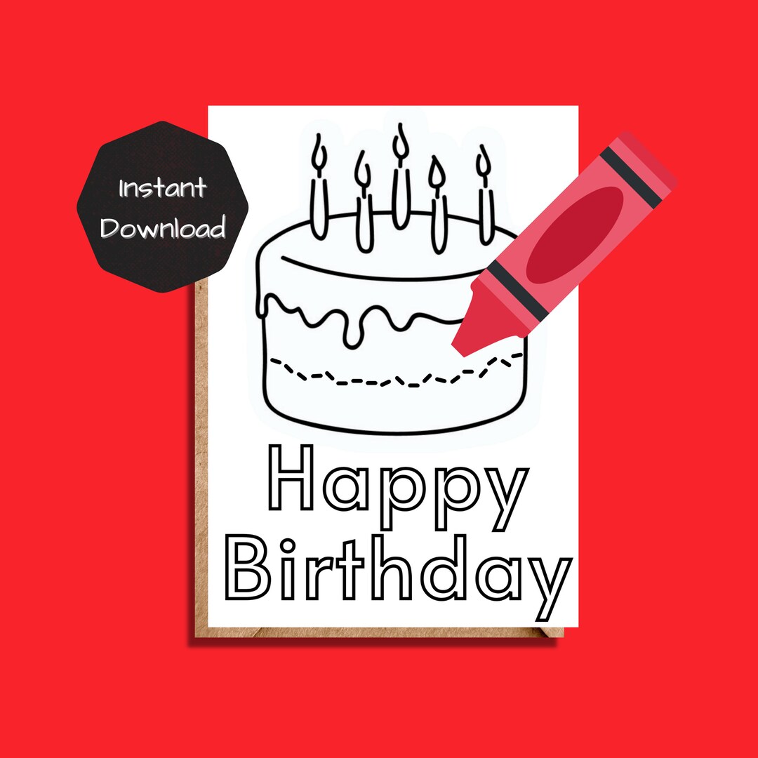 Printable Birthday Card, Kids Coloring Birthday Card, Downloadable ...
