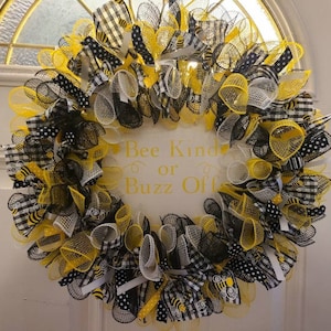 Bee Kind or Buzz Off wreath, Bee wreath, Be Kind