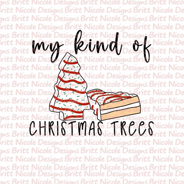 my kind of christmas trees, PNG File, digital download, cakes