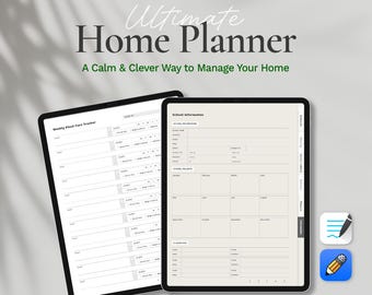 May include: A digital planner on a tablet screen with the text "Ultimate Home Planner" and "A Calm & Clever Way to Manage Your Home". The planner includes sections for weekly plant care, school information, and a schedule.