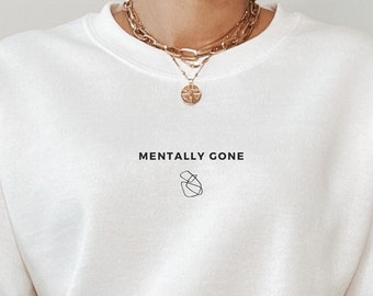 Gone Sweatshirt - Unisex Sweatshirt, Gamer Sweatshirt, Gamer Gifts, Gifts for Gamers, Millennial Gifts, Gen z, Best Gamer Gifts, Video Gamer