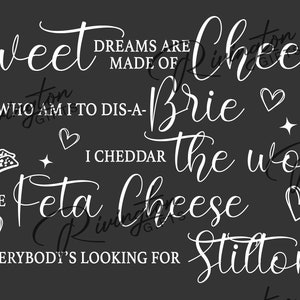 Sweet Dreams Are Made Of Cheese SVG | Rivington Gifts | Funny SVG | Cheese Clip Art | Cheese SVG| Cut File for Cricut and Silhouette