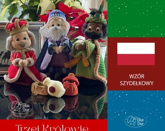 May include: Crocheted Three Kings set with detailed facial features, crowns, and robes. The set includes three figures in red, blue, and green, along with small crocheted gifts. The text "Trzej Królowie SET" is displayed at the bottom.