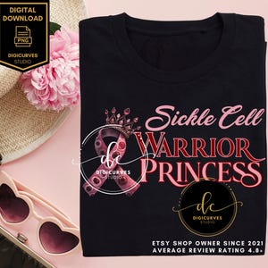 May include: Black t-shirt featuring a pink ribbon, crown, and the text "Sickle Cell Warrior Princess". The text "Digicurves Studio" is also included on the shirt.