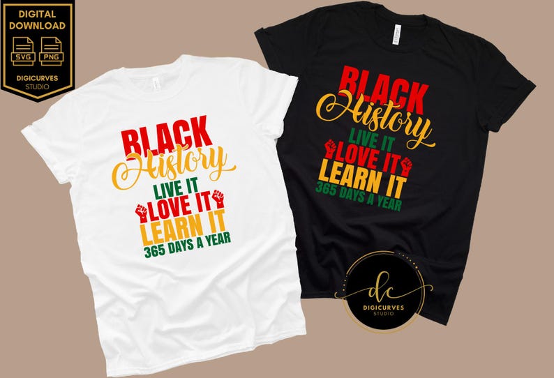 Black History SVG | Live It Learn It Design (Digital Download) image 3