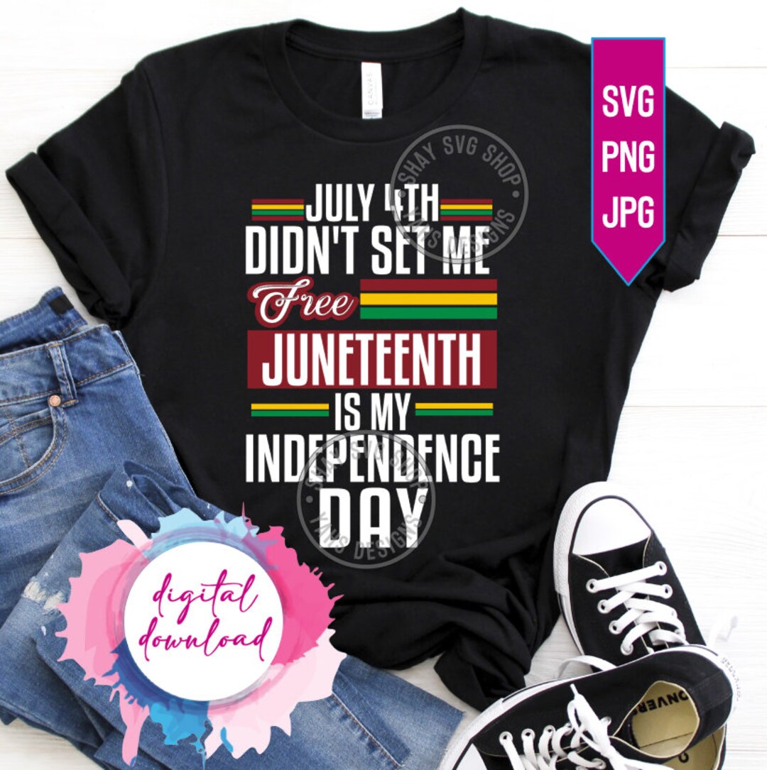 Black History, Juneteenth SVG Juneteenth is My Independence Day - Etsy