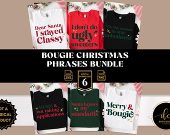 Bougie Christmas SVG, PNG Bundle: Funny Sassy Christmas Phrases | Holiday Shirt Quotes | Digital Download, Cricut, Silhouette, Sublimation