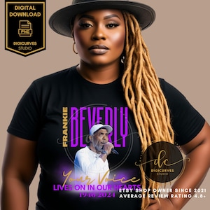 Frankie Beverly PNG | Maze Tshirt Design | Before I Let Go | Sublimation | Frankie Beverly and Maze | Frankie Beverly Tribute Design
