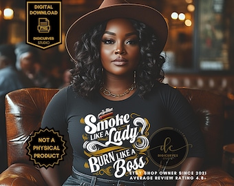 Fuma come una signora PNG / Design per maglietta Cigar Lounge per donne / Fumatrice / Appassionata di sigari / Appassionata di sigari / Donna sigaraia