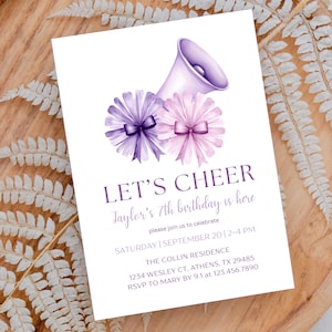 May include: Purple and pink cheerleading pom-poms with a purple megaphone. Let's Cheer Jaylor's 7th birthday is here. Please join us to celebrate Saturday, September 20, 12-4 PM. The Collin Residence, 1234 Wesley Ct, Athens, TX 29485. RSVP to Mary by 9.1 at 123.456.7890.