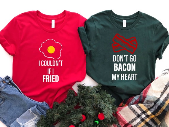 I Couldn't If I Fried Don't Go Bacon My Heart - Etsy