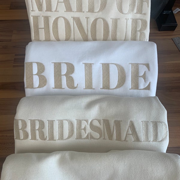 Bride | Bride Jumper | Bridesmaid | Hen Party | Fiance | Wife | Wifey | Honeymoon | Gift | Wedding | Sweatshirts | Hoodies