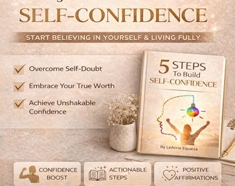 5 Ways to Build Your Self Confidence