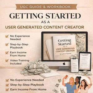 Könnte beinhalten: Werbebild für einen UGC-Leitfaden und ein Arbeitsbuch mit dem Titel "Getting Started as a User Generated Content Creator". Das Bild zeigt einen Computermonitor, ein Tablet und ein Smartphone sowie Geldbündel und ein Buch.
