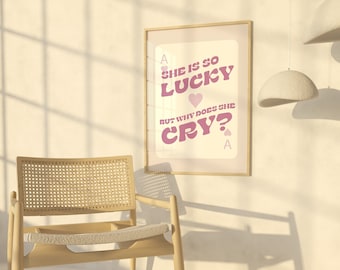 Lucky Girl Syndrome Wall Art Digital Download