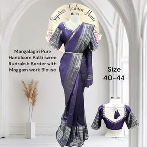 Beautiful Pure Mangalagiri handloom pattu saree and maggam work blouse – lightweight, stylish & perfect for size 40-44