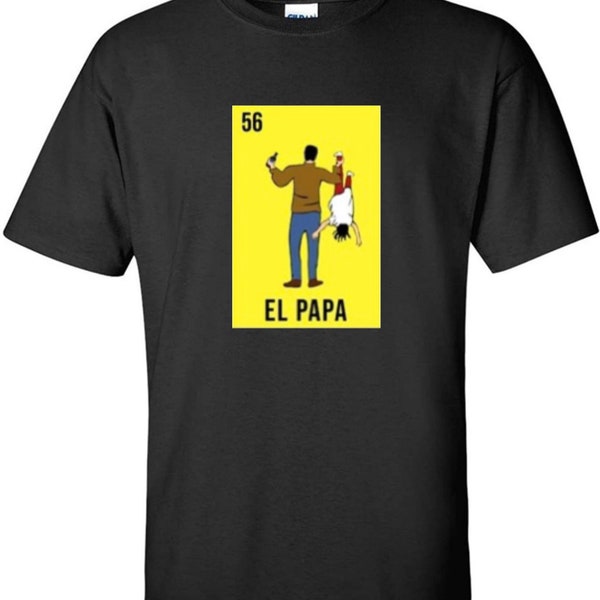 El Papa Loteria Card Custom Unisex T-Shirt
