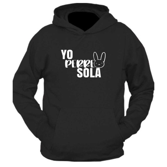 Yo perreo sola sweatshirt hotsell