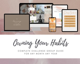 以下が含まれることがあります： 「Owning Your Habits」というタイトルのチャレンジグループガイドのデジタルマーケティング画像。画像には、ラップトップ、デスクトップコンピューター、タブレット、スマートフォンが映っており、それぞれがガイドの異なる側面を表示しています。このガイドは、人々が健康的な習慣を身につけ、目標を達成するのを支援するために設計されています。