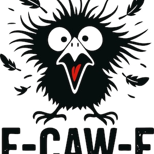 Könnte beinhalten: Ein schwarzer Cartoon-Rabe mit großen weißen Augen und einer roten Zunge, umgeben von schwarzen Federn. Der Text "F-CAW-F" ist in fetten, schwarzen Buchstaben darunter gedruckt.