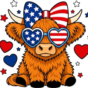 May include: A cartoon illustration of a Highland cow with a patriotic theme. The cow has orange fur, heart-shaped sunglasses with American flag designs, and a bow with red and white stripes and blue stars. Red, white, and blue stars and hearts surround the cow.