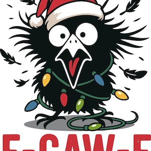 Könnte beinhalten: Cartoon-Illustration eines schwarzen Vogels mit Weihnachtsmütze und Lichterkette. Der Vogel hat einen weit geöffneten Schnabel und den Text "F-CAW-F" in roten Buchstaben am unteren Rand.
