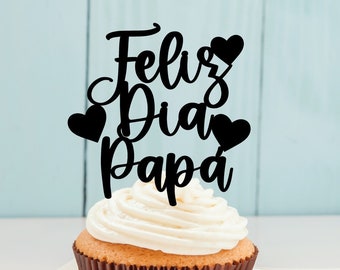 Feliz Dia Papa SVG, Happy Father's Day Topper File, Feliz did de los Padres SVG PNG