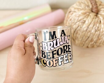 I'm a Bruja before coffee Svg, png, jpeg, Coffee Svg png jpeg, Bruja Coffee Mug SVG, Digital File Download ONLY