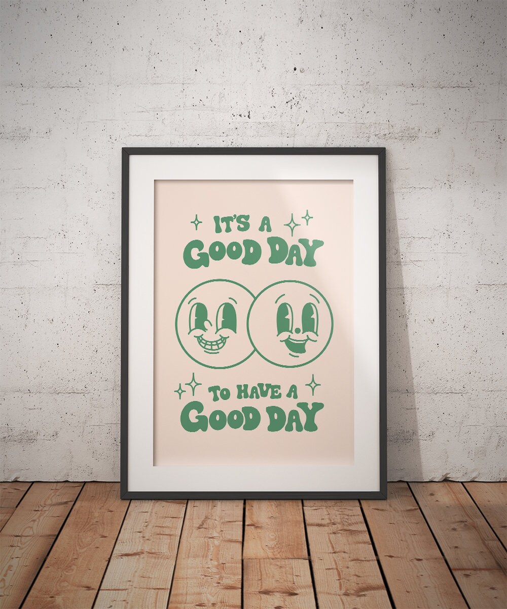 It's a Good Day Wall Decor Art Print Retro Happy Face Etsy