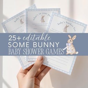 May include: A collection of baby shower game cards with a blue gingham border and bunny illustrations. The cards include prompts like "Baby Trivia" and "Baby's Bucket List." The text "25+ editable SOME BUNNY BABY SHOWER GAMES" is displayed.