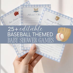 May include: A collection of baseball-themed baby shower game cards. The cards have a blue gingham border and feature baseball-related graphics. The text "25+ editable BASEBALL THEMED BABY SHOWER GAMES" is displayed.