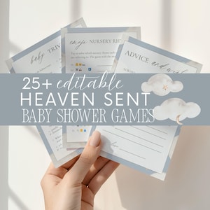 May include: A collection of baby shower game cards with a blue and white watercolor design. The cards include games like "Baby Trivia" and "Emoji Nursery Rhymes." The text "25+ editable HEAVEN SENT BABY SHOWER GAMES" is displayed.