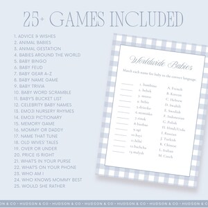 May include: A light blue baby shower game set with a list of 25+ games, including "Advice & Wishes" and "Baby Bingo." A matching game card titled "Worldwide Babies" is also included, with baby names to match to the correct language.
