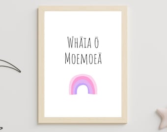 Follow Your Dreams Whaia O Moemoea Te Reo Māori Affirmation Wall Art Print Aotearoa New Zealand Kiwiana Maori Language