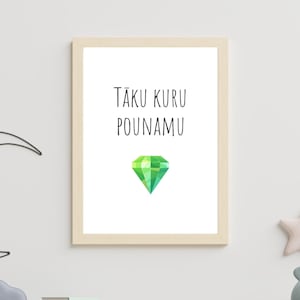 Taku kuru pounamu greenstone treasure kids Proverb Whakatauki Te Reo Maori Language Affirmation Wall Art Print Aotearoa New Zealand Kiwiana