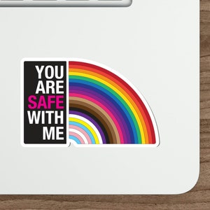 You Are Safe With Me Die-Cut Sticker