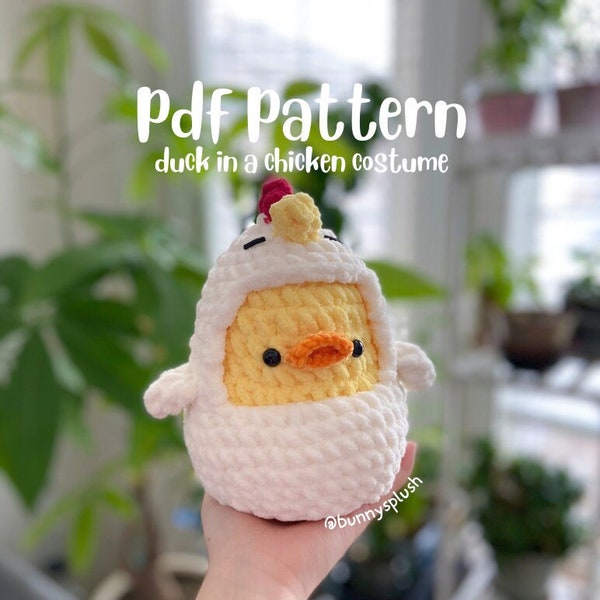 PATRÓN PDF / Pato a Crochet con Disfraz de Pollo, Patrón Fácil de Ganchillo, Lindo Peluche de Pollo, Peluches DIY, Peluche de Pato a Crochet