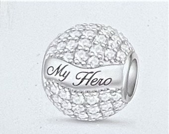 My Hero Charm , Fits Pandora Bracelets , CZ Hero Charm , Dad , Grandpa , Son , Brother , Uncle , 925 Sterling Silver