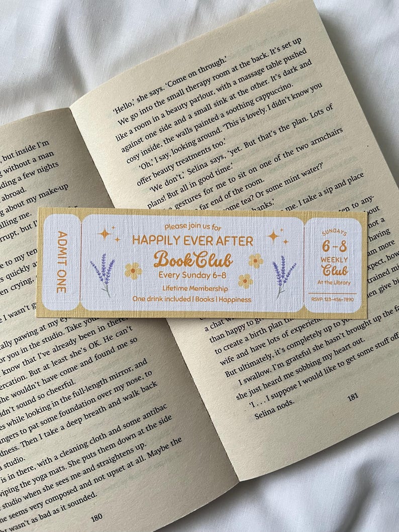 May include: A yellow and purple ticket with the text "Happily Ever After Book Club" and "Every Sunday 6-8" with a floral design. The ticket includes a lifetime membership and one drink is included.