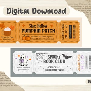 May include: Two printable Halloween ticket designs. The first ticket is orange and features a pumpkin patch with the text "Stars Hollow Pumpkin Patch" and "October 28, Town Square, Stars Hollow, Connecticut". The second ticket is gray and features a ghost reading a book with the text "Spooky Book Club" and "October 28-31, 0001 Cemetery Lane".
