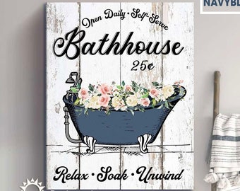 Farmhouse Bathroom Wall Art, Rustic Bathroom Signs, Bathhouse Relax Soak Unwind Canvas, Vintage Bathroom Wall Decor, Floral Bathtub Art