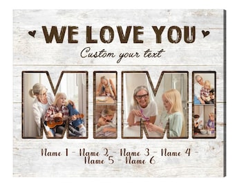 Custom Mimi Photo Collage Canvas: Personalized Grandmother Gift, Christmas Mimi Gifts From Kids