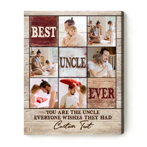 Custom Uncle Photo Collage Canvas: Sentimental Gift for Uncle