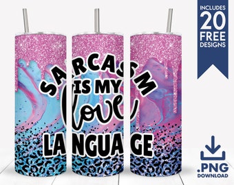 Sarcastic Tumbler Wrap - Digital Download - Funny 20oz Sublimation Wrap Design - Sublimation Tumbler Designs - Skinny Tumbler Wrap