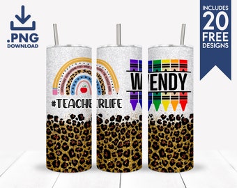 May include: Three cylindrical tumblers with straws featuring a white glitter top and a leopard print bottom. Designs include a rainbow with a pencil, an apple, the text #TEACHERLIFE, and a row of colorful crayons with the name WENDY.