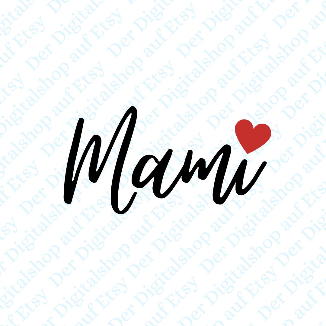 Mama / Mami Design Digital Product Instant Download PNG Etsy Mama / Mami Design Digital Product Instant Download PNG Etsy